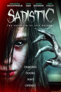 فيلم Sadistic: The Exorcism Of Lily Deckert 2022 مترجم فيلم Sadistic: The Exorcism Of Lily Deckert 2022 مترجم