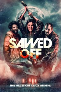 فيلم Sawed Off 2022 مترجم فيلم Sawed Off 2022 مترجم