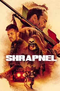 فيلم Shrapnel 2023 مترجم فيلم Shrapnel 2023 مترجم