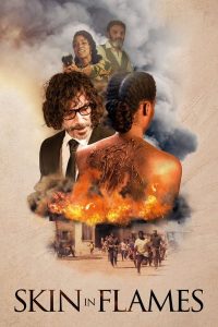 فيلم Skin in Flames 2022 مترجم فيلم Skin in Flames 2022 مترجم
