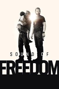 فيلم Sound of Freedom 2023 مترجم فيلم Sound of Freedom 2023 مترجم