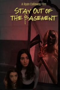 فيلم Stay Out of the Basement 2023 مترجم فيلم Stay Out of the Basement 2023 مترجم