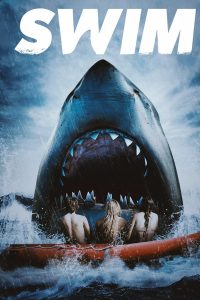 فيلم Swim 2021 مترجم فيلم Swim 2021 مترجم