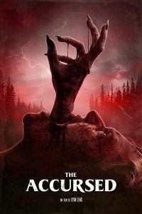 فيلم The Accursed 2022 مترجم فيلم The Accursed 2022 مترجم