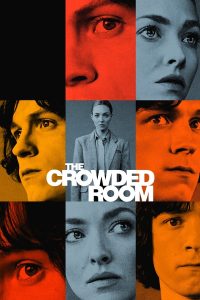 مسلسل The Crowded Room موسم 1 حلقة 8 مسلسل The Crowded Room موسم 1 حلقة 8