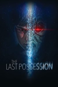 فيلم The Last Possession 2022 مترجم فيلم The Last Possession 2022 مترجم