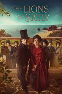 مسلسل The Lions of Sicily موسم 1 حلقة 8 والاخيرة مسلسل The Lions of Sicily موسم 1 حلقة 8 والاخيرة