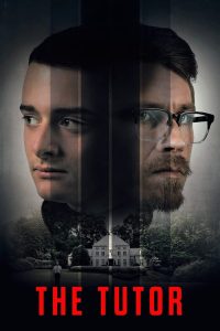 فيلم The Tutor 2023 مترجم فيلم The Tutor 2023 مترجم