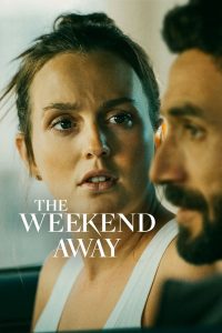 فيلم The Weekend Away 2022 مترجم فيلم The Weekend Away 2022 مترجم