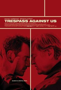 فيلم Trespass Against Us 2016 مترجم فيلم Trespass Against Us 2016 مترجم