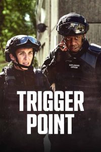 مسلسل Trigger Point موسم 2 حلقة 6 والاخيرة مسلسل Trigger Point موسم 2 حلقة 6 والاخيرة