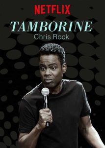 فيلم Chris Rock: Tamborine 2018 مترجم فيلم Chris Rock: Tamborine 2018 مترجم
