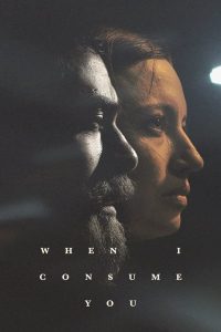فيلم When I Consume You 2021 مترجم فيلم When I Consume You 2021 مترجم