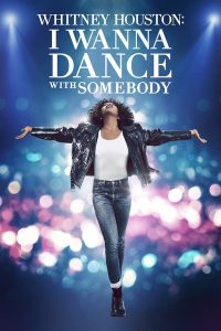 فيلم Whitney Houston: I Wanna Dance with Somebody 2022 مترجم فيلم Whitney Houston: I Wanna Dance with Somebody 2022 مترجم