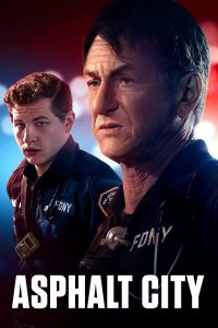 فيلم Asphalt City 2023 مدبلج فيلم Asphalt City 2023 مدبلج