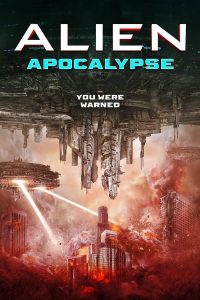 فيلم Alien Apocalypse 2023 مترجم فيلم Alien Apocalypse 2023 مترجم