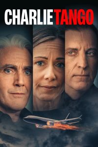 فيلم Charlie Tango 2024 مترجم فيلم Charlie Tango 2024 مترجم
