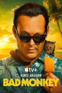 مسلسل Bad Monkey موسم 1 حلقة 10 والاخيرة مسلسل Bad Monkey موسم 1 حلقة 10 والاخيرة