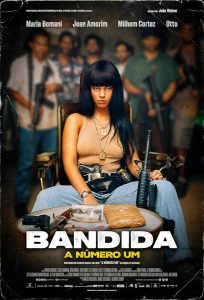 فيلم Bandida: A Número Um 2024 مترجم فيلم Bandida: A Número Um 2024 مترجم