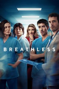 مسلسل Breathless موسم 1 حلقة 8 والاخيرة مسلسل Breathless موسم 1 حلقة 8 والاخيرة