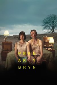 مسلسل Pren ar y Bryn موسم 1 حلقة 1 مسلسل Pren ar y Bryn موسم 1 حلقة 1