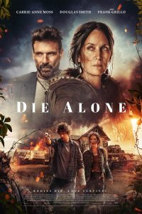 فيلم Die Alone 2024 مترجم فيلم Die Alone 2024 مترجم