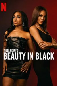 مسلسل Beauty in Black موسم 1 حلقة 8 مسلسل Beauty in Black موسم 1 حلقة 8
