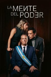 مسلسل La mente del poder موسم 1 حلقة 8 والاخيرة مسلسل La mente del poder موسم 1 حلقة 8 والاخيرة