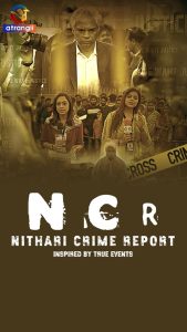 مسلسل NCR Nithari Crime Report 2024 موسم 1 حلقة 6 والأخيرة مسلسل NCR Nithari Crime Report 2024 موسم 1 حلقة 6 والأخيرة