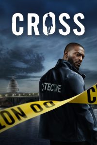 مسلسل Cross موسم 1 حلقة 8 والاخيرة مسلسل Cross موسم 1 حلقة 8 والاخيرة