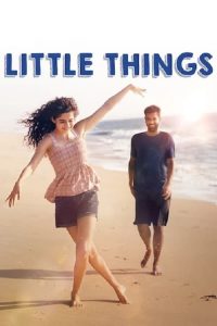 مسلسل Little Things موسم 2 حلقة 8 ولأخيرة مسلسل Little Things موسم 2 حلقة 8 ولأخيرة