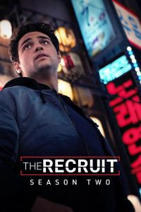 مسلسل The Recruit موسم 2 حلقة 6 والاخيرة مسلسل The Recruit موسم 2 حلقة 6 والاخيرة