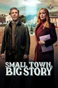 مسلسل Small Town, Big Story موسم 1 حلقة 1 مسلسل Small Town, Big Story موسم 1 حلقة 1