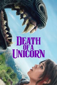 فيلم Death of a Unicorn 2025 مدبلج فيلم Death of a Unicorn 2025 مدبلج