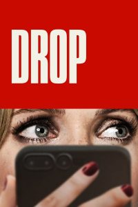فيلم Drop 2025 مترجم فيلم Drop 2025 مترجم